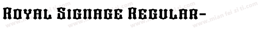Royal Signage Regular字体转换